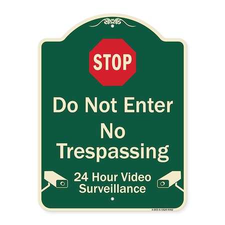 Signmission Designer Series-Do Not Enter 24 Hour Video Surveillance Heavy-Gauge Aluminum, 24" H, G-1824-9982 A-DES-G-1824-9982